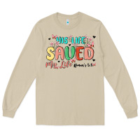 Mushroom his life saved my life Long Sleeve Tee - MaliasSmallBusiness