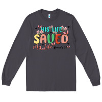 Smoke his life saved my life Long Sleeve Tee - MaliasSmallBusiness