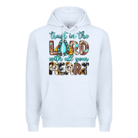White trust in the lord with all your heart Premium Hoodie - JahusDesignShop