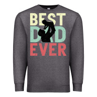 Charcoal Heather Best Dad Ever Premium Sweatshirt - Bettercallsaul