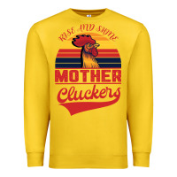 Lemon Rise And Shine Mother Cluckers Premium Sweatshirt - Bettercallsaul