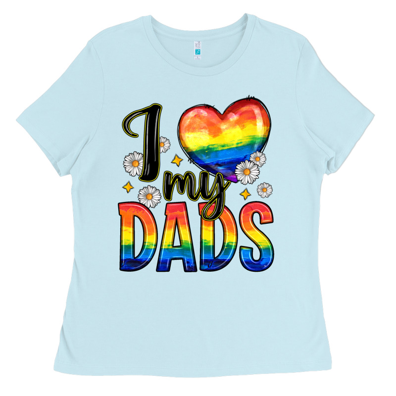 I Love My Dads Ladies Tee by Zillion Design Studio | Teevron