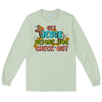 Matcha get jesus before you check out Long Sleeve Tee - MaliasSmallBusiness