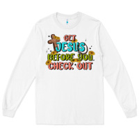 White get jesus before you check out Long Sleeve Tee - MaliasSmallBusiness