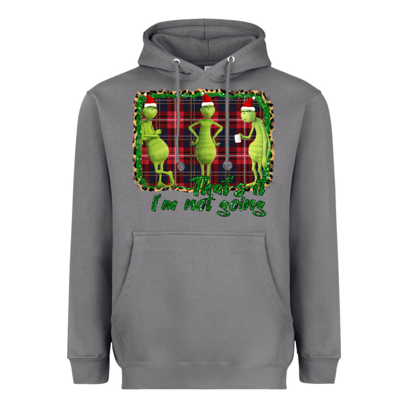 That's It I'm Not Going Heavyweight Hoodie by Bettercallsaul | Teevron