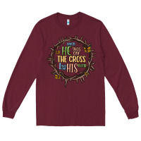Burgundy when he was one the cross i was one his mind Long Sleeve Tee - MaliasSmallBusiness