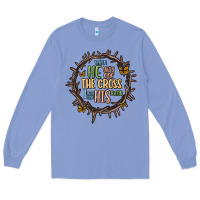 Colony Blue when he was one the cross i was one his mind Long Sleeve Tee - MaliasSmallBusiness
