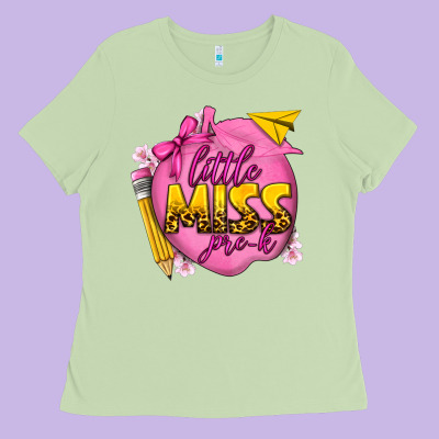 Little Miss Pre K Ladies Tee Designed By Texasbilliewilder