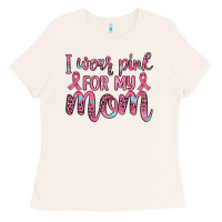 Bone i wear pink for my mom Ladies Tee - JahusDesignShop