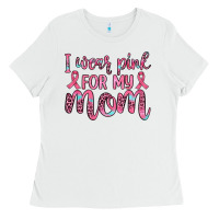 White i wear pink for my mom Ladies Tee - JahusDesignShop