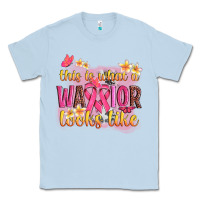 Dusty Blue this is what a warrior looks like Classic Tee - NancyCooperArtShop