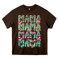 Chocolate Brown mama mama mama mama Heavy Core Tee - Zillion Design Studio