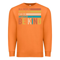 Carrot Be Kind Premium Sweatshirt - Bettercallsaul