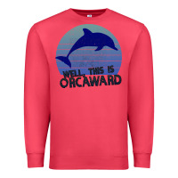 Cardinal Well This Is Orcaward Premium Sweatshirt - Bettercallsaul