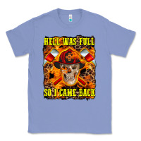 Colony Blue Western Hell Was Full So I Came Back Classic Tee - LillyAllenDesigns
