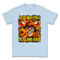 Dusty Blue Western Hell Was Full So I Came Back Classic Tee - LillyAllenDesigns