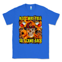 True Royal Western Hell Was Full So I Came Back Classic Tee - LillyAllenDesigns
