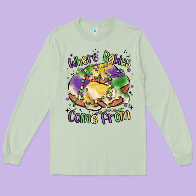 Where Babies Come From Long Sleeve Tee Designed By Maliassmallbusiness