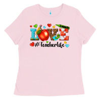 Bubblegum Pink love teacher life Ladies Tee - texasbilliewilder