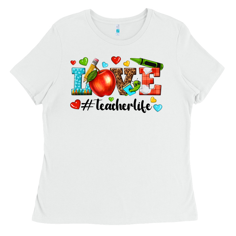 Love Teacher Life Ladies Tee by texasbilliewilder | Teevron