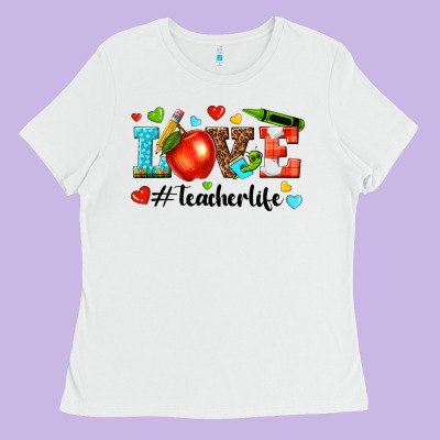 Love Teacher Life Ladies Tee Designed By Texasbilliewilder