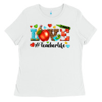 White love teacher life Ladies Tee - texasbilliewilder