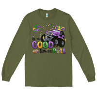 Army Green let the good times roll Long Sleeve Tee - MaliasSmallBusiness