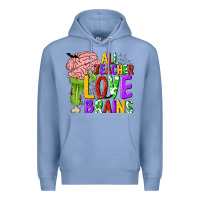 Colony Blue All Teacher Love Brains Premium Hoodie - texasbilliewilder