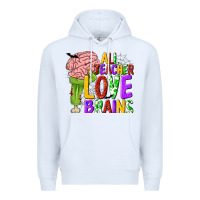 White All Teacher Love Brains Premium Hoodie - texasbilliewilder