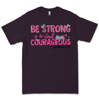Plum be strong and courageous Premium Tee - texasbilliewilder