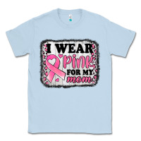 Dusty Blue i wear pink for my mom breast cancer awareness Classic Tee - Jasminsmagicworld