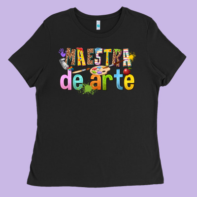 Maestra De Arte Ladies Tee Designed By Texasbilliewilder