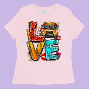 Love School Bus Ladies Tee Designed By Texasbilliewilder