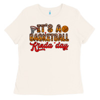 Bone it s a basketball kinda day Ladies Tee - Zillion Design Studio