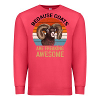 Cardinal Because Goats Are Freaking Awesome Premium Sweatshirt - Bettercallsaul
