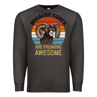 Smoke Because Goats Are Freaking Awesome Premium Sweatshirt - Bettercallsaul
