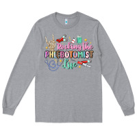 Heather Grey rocking the phlebotomist life Long Sleeve Tee - MaliasSmallBusiness