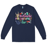 Navy rocking the phlebotomist life Long Sleeve Tee - MaliasSmallBusiness