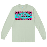 Matcha in october we wear pink Long Sleeve Tee - JahusDesignShop