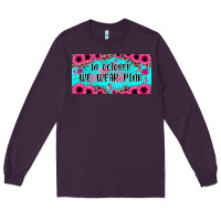 Plum in october we wear pink Long Sleeve Tee - JahusDesignShop