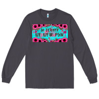 Smoke in october we wear pink Long Sleeve Tee - JahusDesignShop