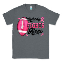 Charcoal Heather nobody fights alone pink football breast cancer awareness Classic Tee - Jasminsmagicworld