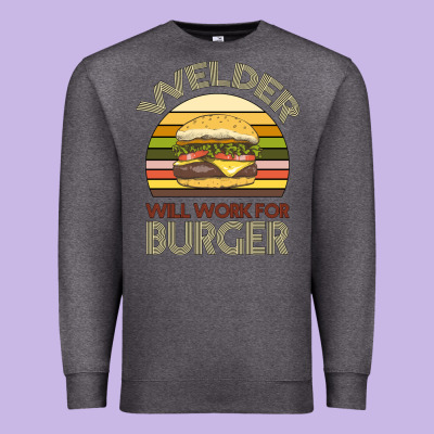 Welder Wıll Work For Burger Premium Sweatshirt Designed By Bettercallsaul