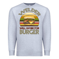 Heather Grey Welder Wıll Work For Burger Premium Sweatshirt - Bettercallsaul