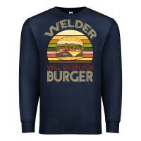 Navy Welder Wıll Work For Burger Premium Sweatshirt - Bettercallsaul
