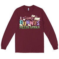 Burgundy some bunnys needs vodka Long Sleeve Tee - MaliasSmallBusiness