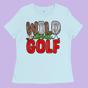 Wild About Golf Ladies Tee Designed By Zillion Design Studio