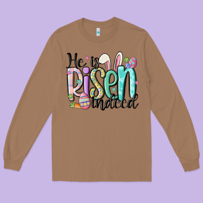 He Is Risen Indeed Long Sleeve Tee Designed By Maliassmallbusiness
