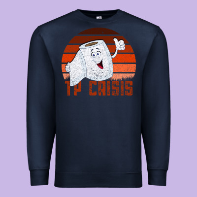 Surviving The 2020 Tp Crisis Premium Sweatshirt Designed By Bettercallsaul