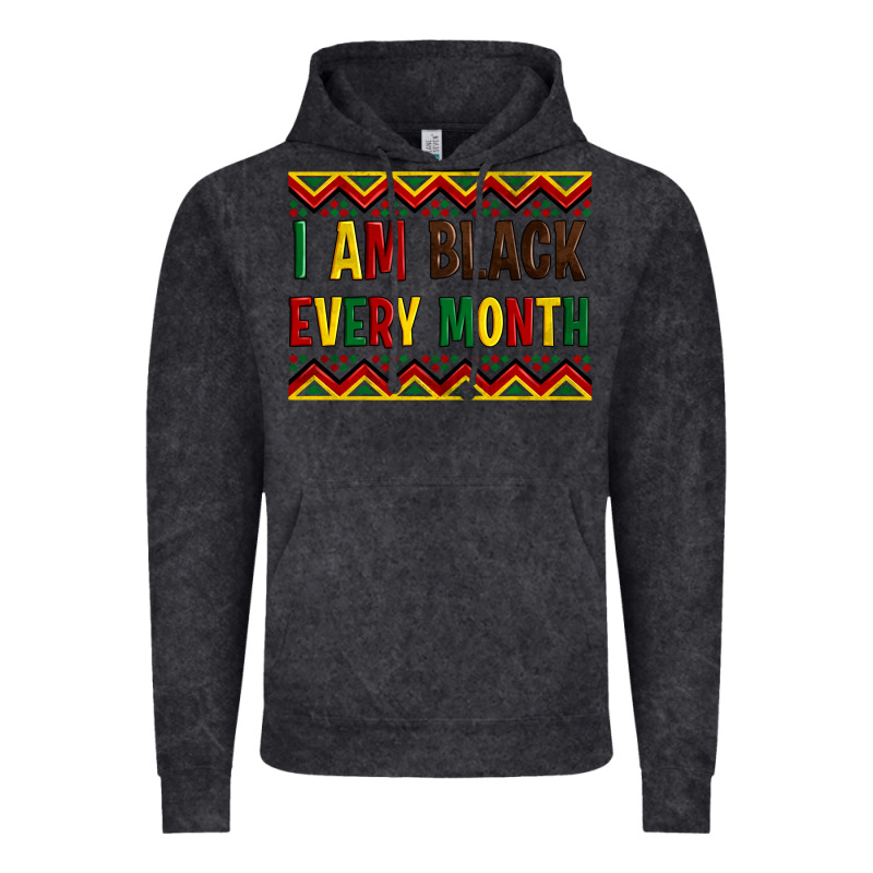 I Am Black Every Month Vintage Hoodie by Artiststas | Teevron